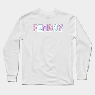 Femboy Long Sleeve T-Shirt